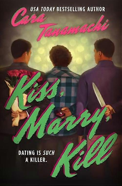 Kiss, Marry, Kill
