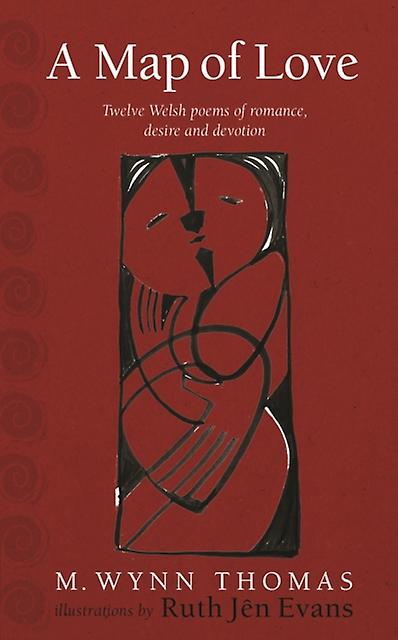 A Map Of Love by M. Wynn Thomas Paperback Book