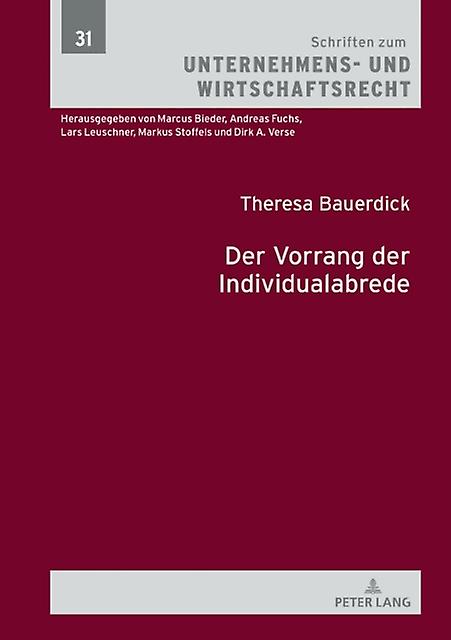 Der Vorrang Der Individualabrede by Theresa Bauerdick Hardback Book
