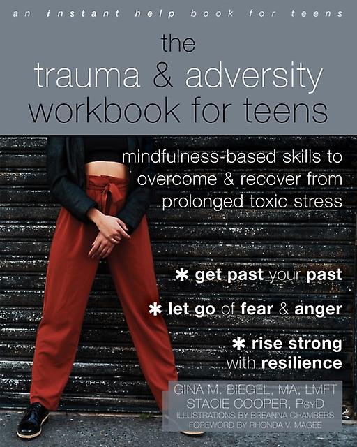 The Trauma And Adversity Workbook For Teens by Stacie Cooper Paperback