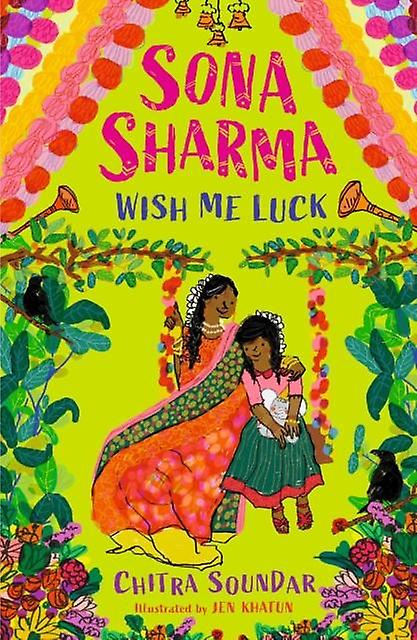 Sona Sharma Wish Me Luck by Chitra Soundar Paperback Book
