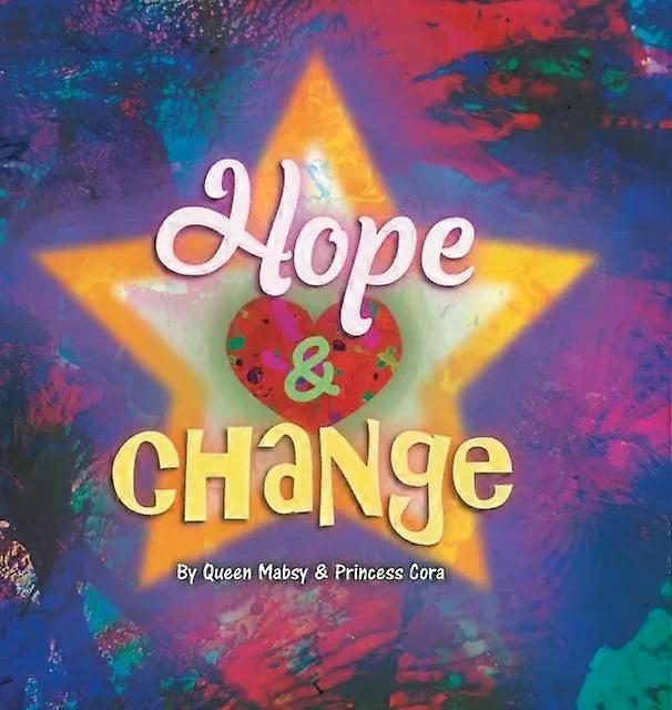 Hope And Change - Queen Masby