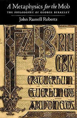 Metaphysics for the Mob