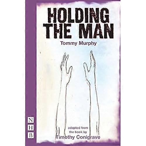 Holding the Man