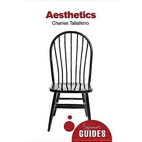 Aesthetics: A Beginner's Guide