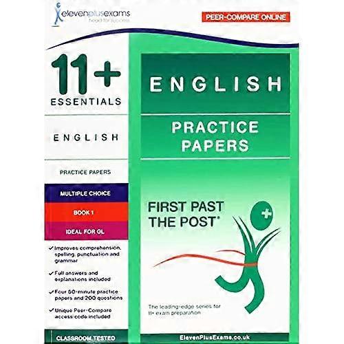 11+ ESSENTIALS ENGLISH: PRACTICE PAPERS