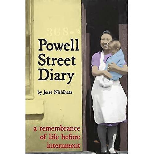 Powell Street Diary