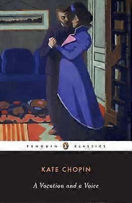 A Vocation and a Voice Stories Penguin Classics