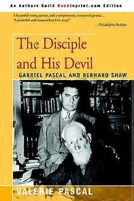 The Disciple and His Devil
