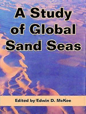 Study of Global Sand Seas A