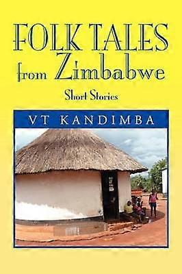 Folk Tales from Zimbabwe Short Stories
