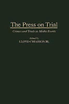 Die Presse über den Prozess