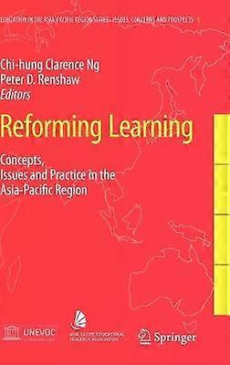 Reforming Learning