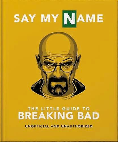Dites mon nom : le petit guide de Breaking Bad