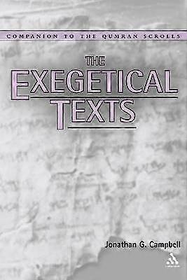 The Exegetical Texts