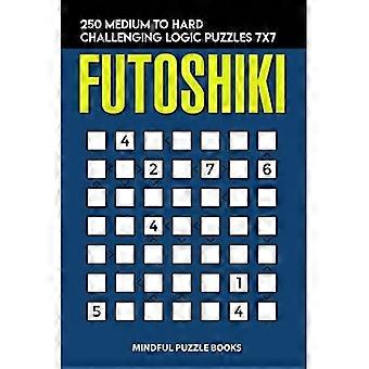 Futoshiki: 250 middels til vanskelig utfordrende logiske gåter 7x7
