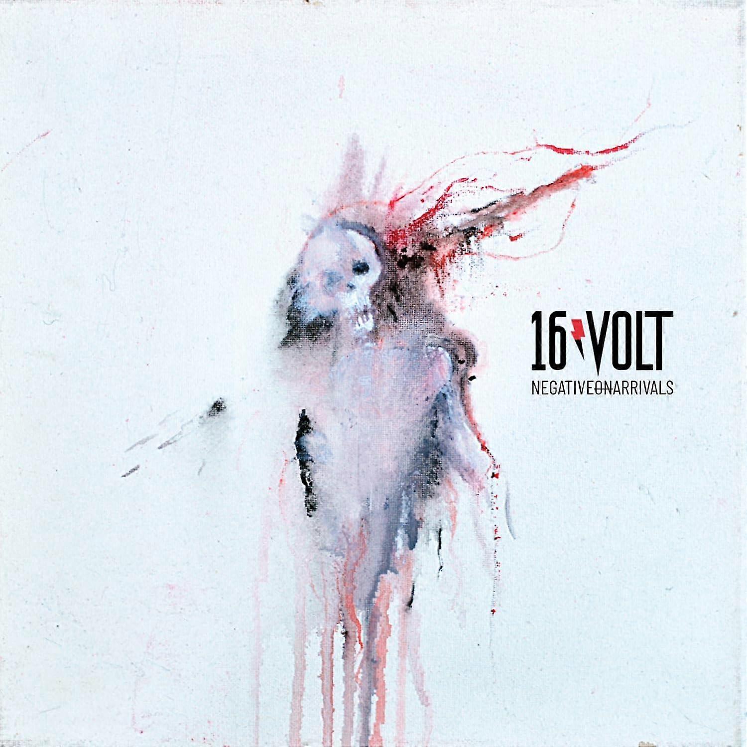 16VOLT - NEGATIVE ON ARRIVALS [CD]