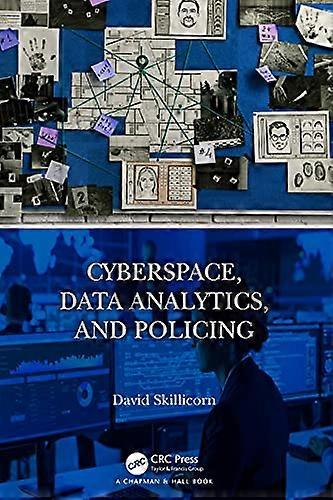Cyberspace Data Analytics and Policing