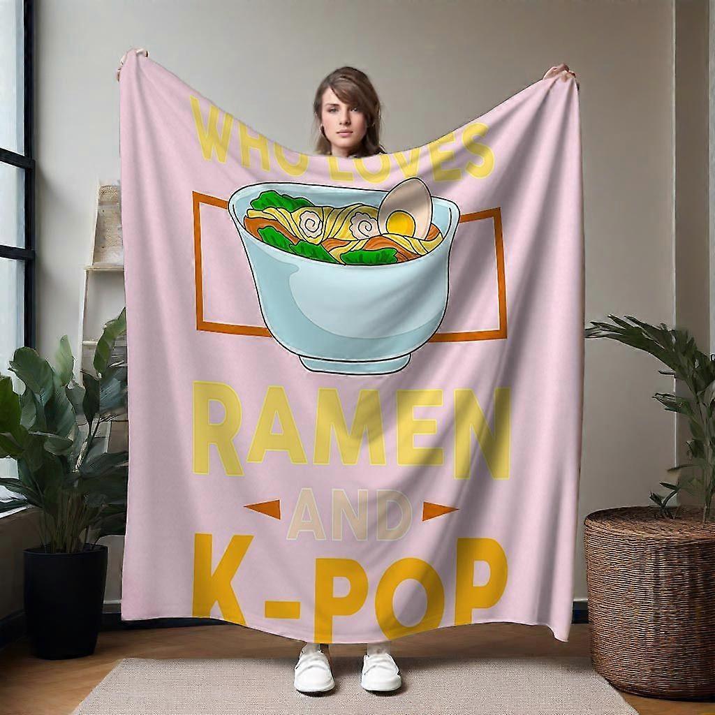 WHO LOVES RAMEN AND K-POP Flannel Blanket - Soft Plush All-Season Couch Throw with Japanese Ramen & K-Pop Design, Warm B-QAZXC261