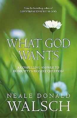 What God Wants
