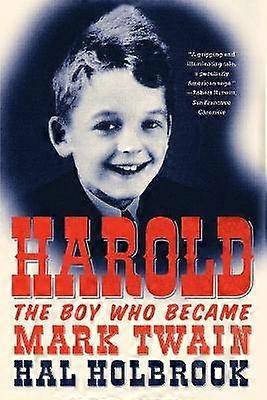 Harold The Boy Who Became Mark Twain