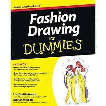 Dibujo de moda For Dummies (para Dummies (libro en rústica de estilos de vida))