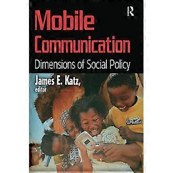 Mobilkommunikation: Dimensionen der Sozialpolitik