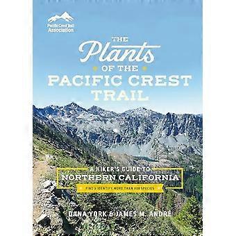Planten van de Pacific Crest Trail: een gids voor wandelaars in Noord-Californië