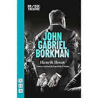 John Gabriel Borkman : (Bridge Theatre Version)