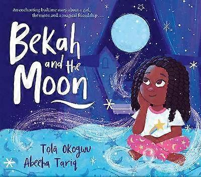 Bekah and the Moon