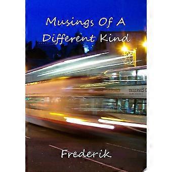 Musings of a different kind