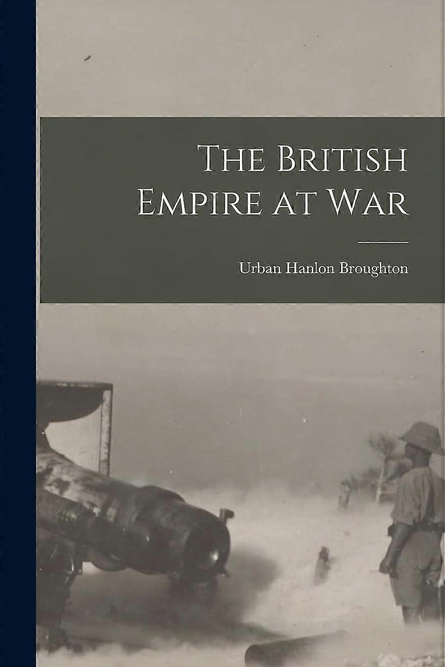 The british empire at war