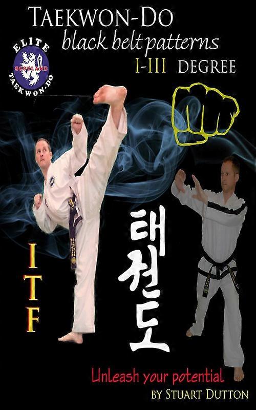 Taekwon Do Itf Black Belt Patterns I - Iii Degree