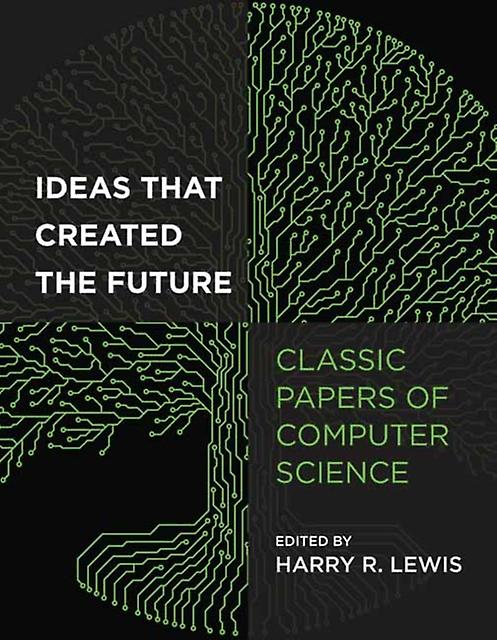 Ιδέες που δημιούργησαν το μέλλον από τον Harry Lewis Paperback Book