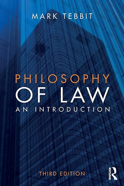 Philosophy Of Law by Mark Tebbit Paperback