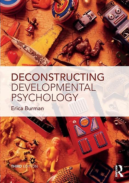 Deconstructing Developmental Psychology - Erica Burman