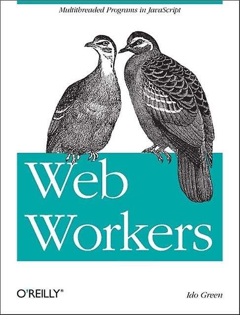 Web Workers by Ido Green Paperback