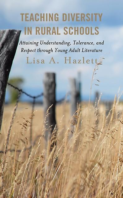 Teaching Diversity In Rural Schools by Lisa A. Hazlett Paperback