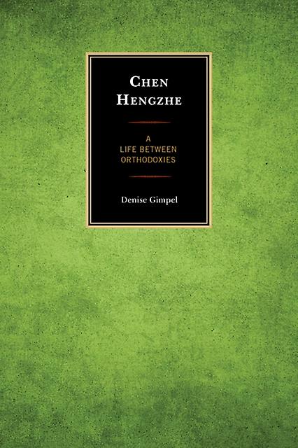 Chen Hengzhe by Denise Gimpel Paperback Book