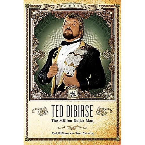 Ted DiBiase: The Million Dollar Man (WWE)