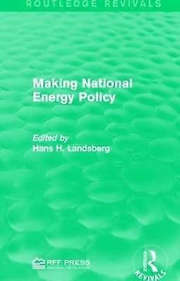 Making National Energy Policy