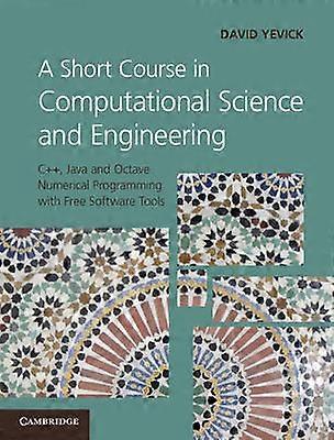 Ein kurzer Kurs in Computational Science und Engineering