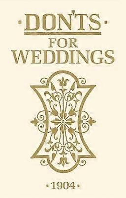 Don'ts for Weddings