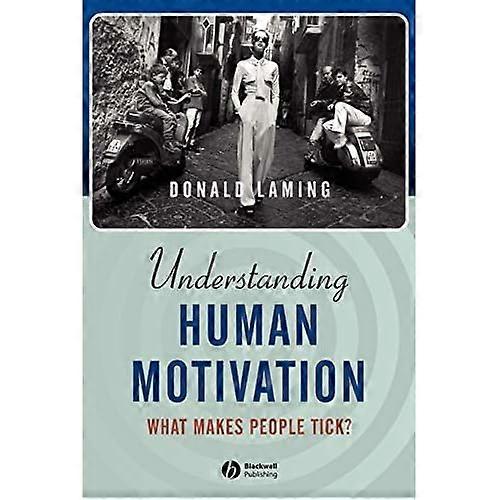 Understanding Human Motivation