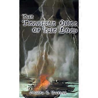 The Terrible Ones of the Lord