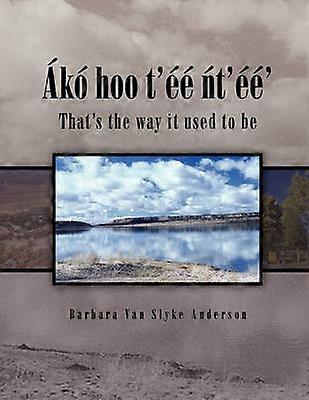 Ákó Hoo T'éé Ñt'éé'