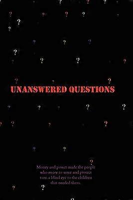 Unanswered Questions