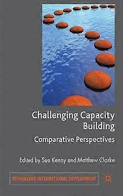 Challenging Capacity Building