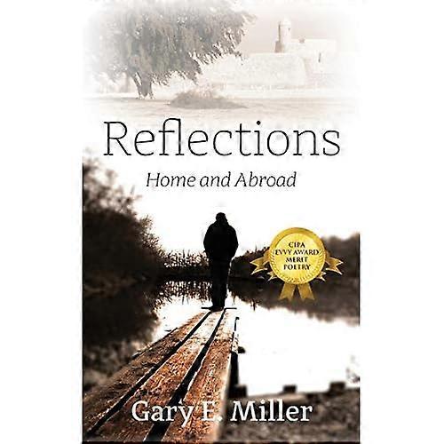 Reflections: Home and Abroad