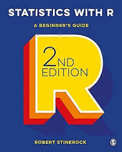 Statistics with R A Beginners Guide